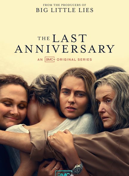 دانلود سریال The Last Anniversary