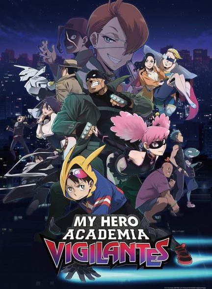 دانلود انیمه My Hero Academia: Vigilantes