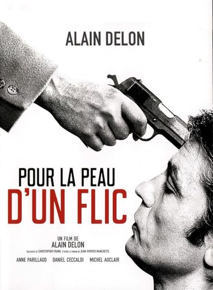 دانلود فیلم To Kill a Cop (Pour la peau d’un flic) 1981